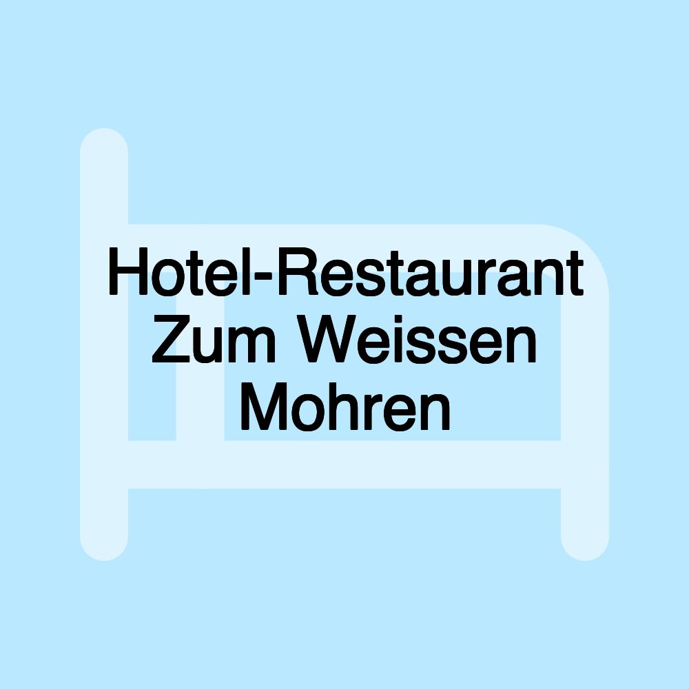 Hotel-Restaurant Zum Weissen Mohren