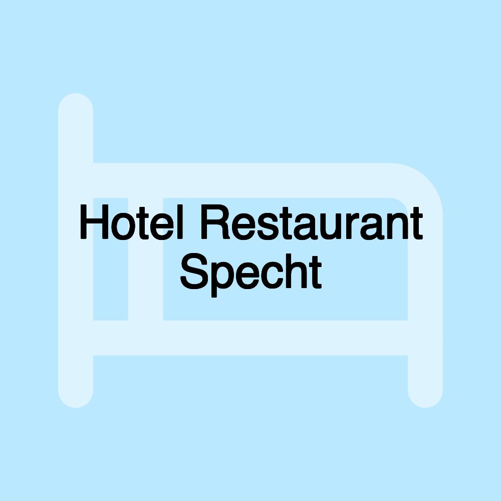 Hotel Restaurant Specht