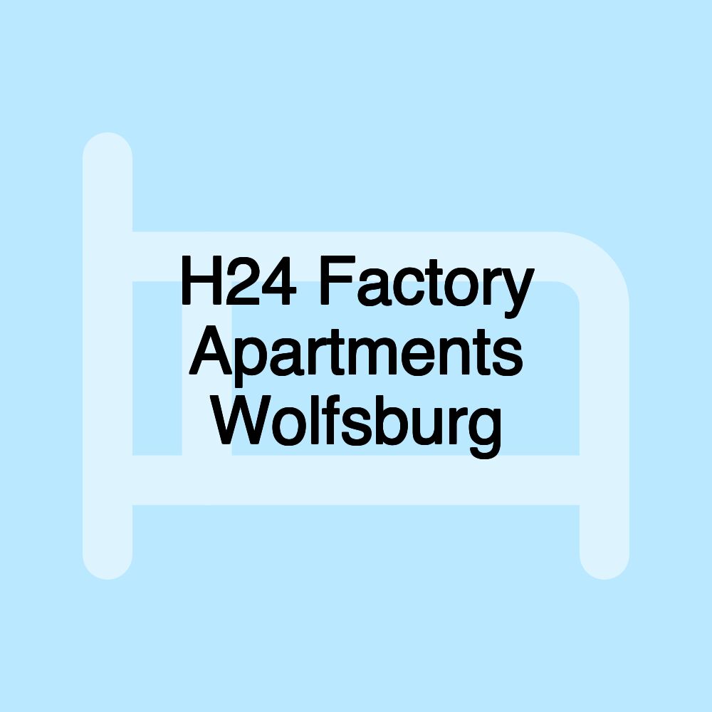 H24 Factory Apartments Wolfsburg