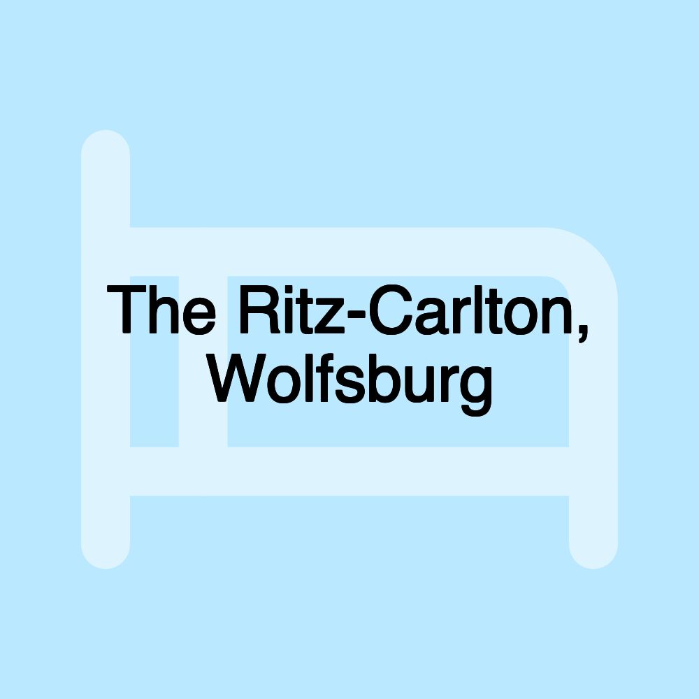 The Ritz-Carlton, Wolfsburg