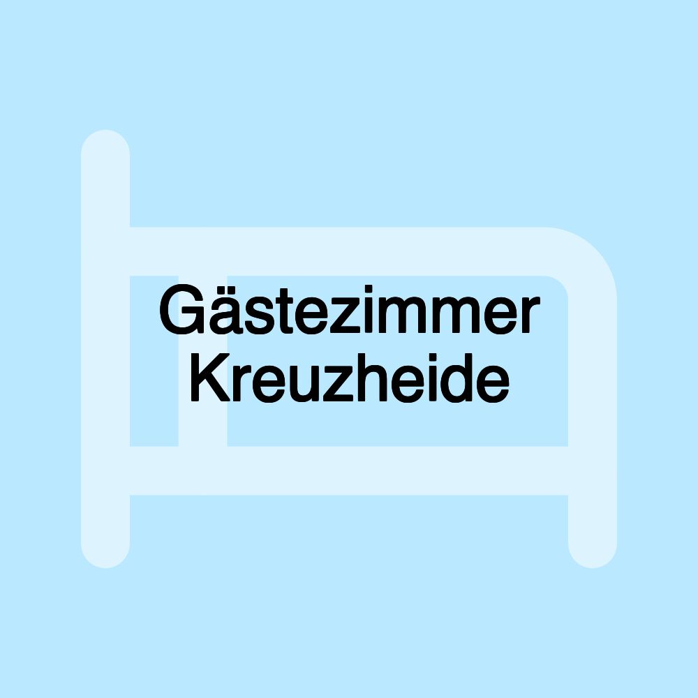 Gästezimmer Kreuzheide