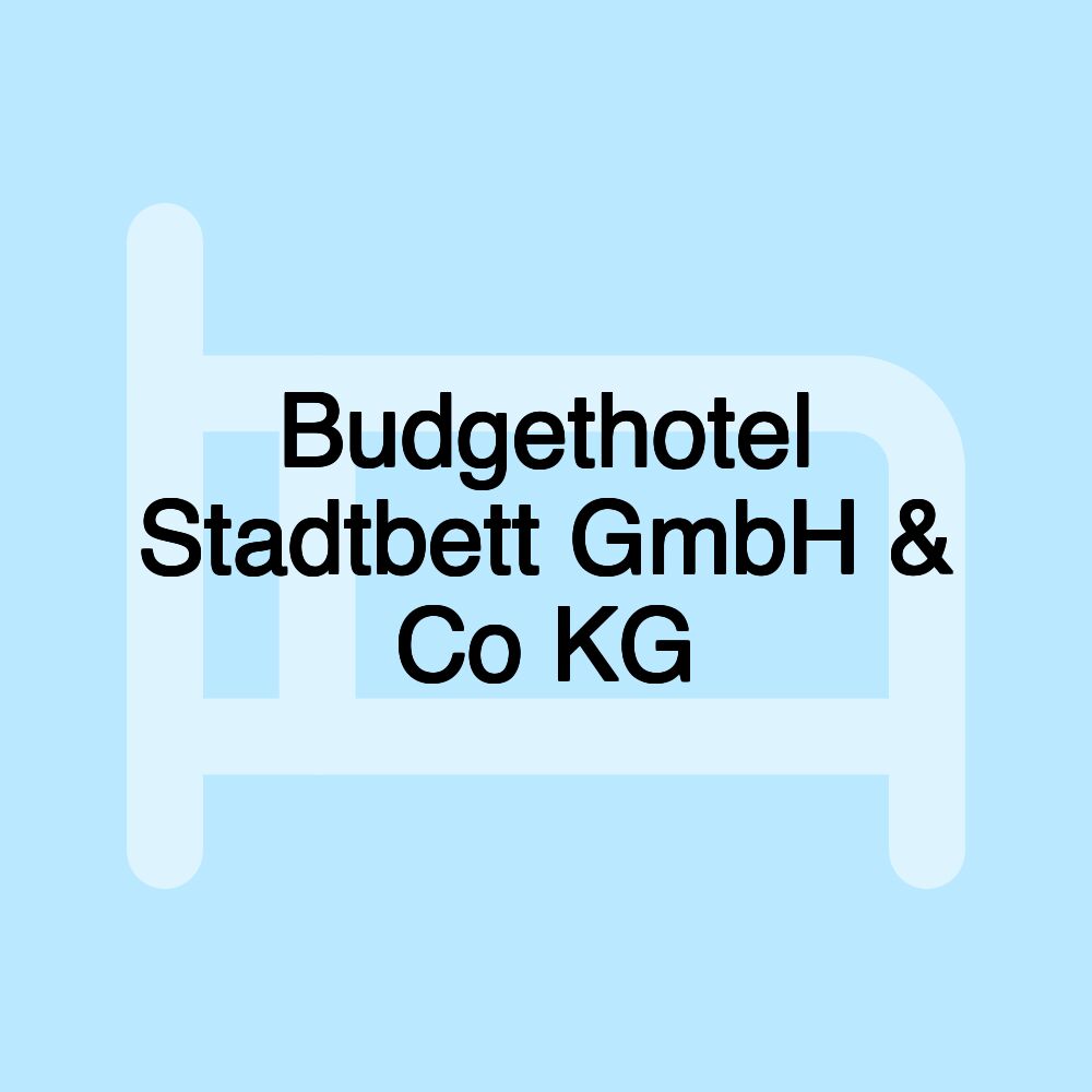 Budgethotel Stadtbett GmbH & Co KG