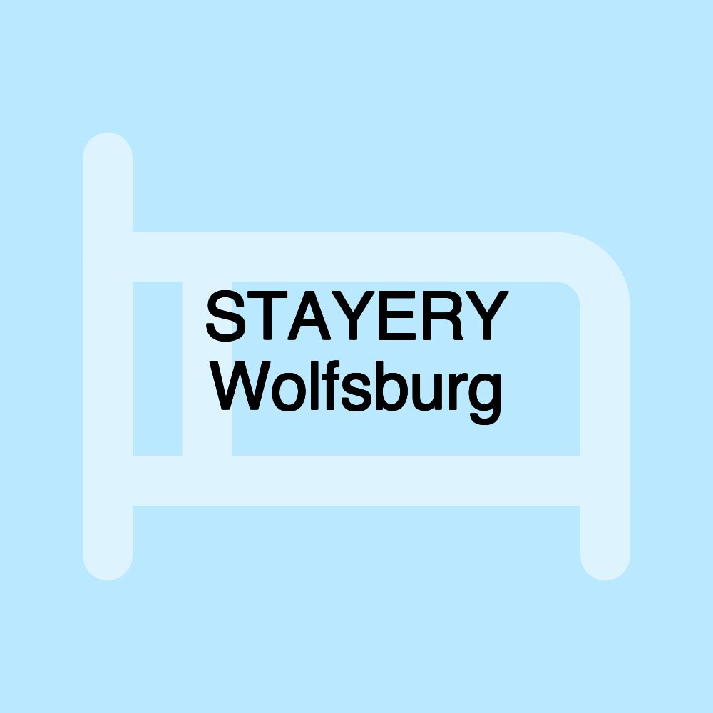 STAYERY Wolfsburg