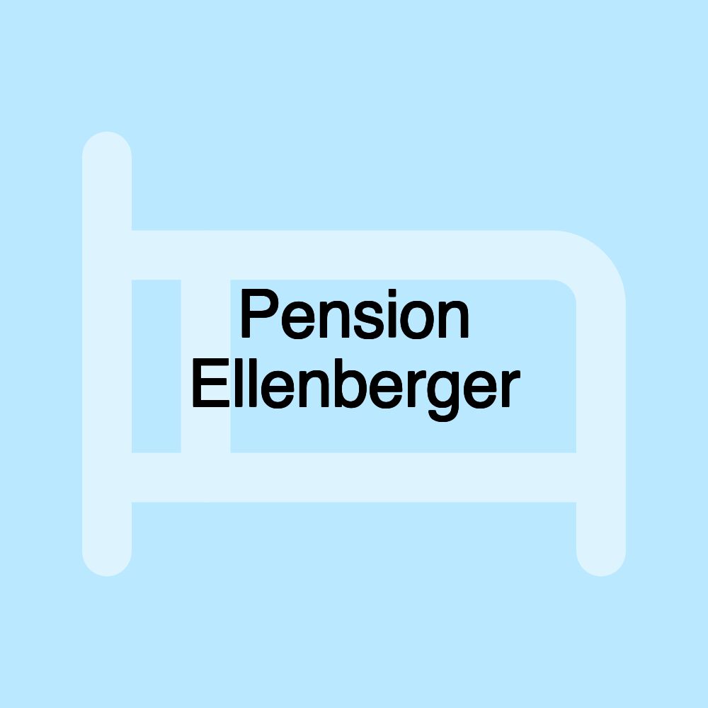 Pension Ellenberger