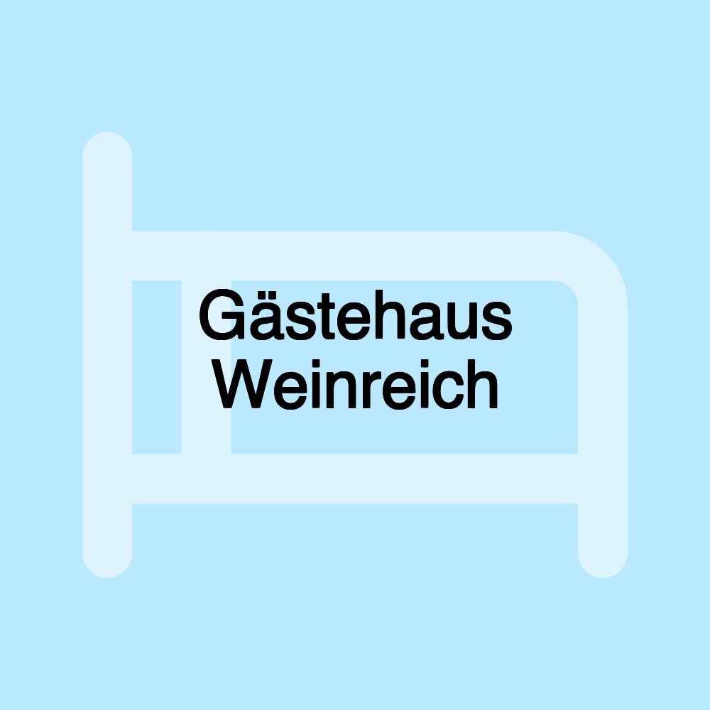 Gästehaus Weinreich