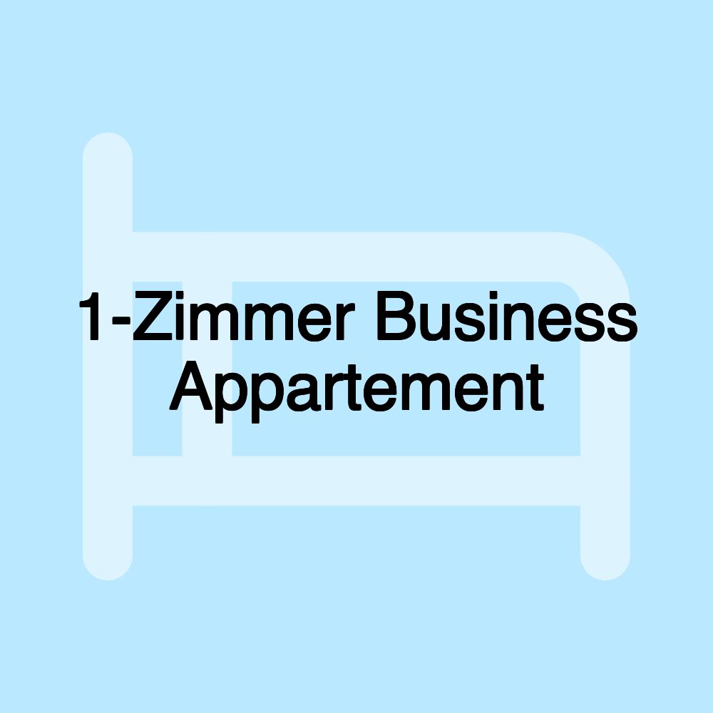 1-Zimmer Business Appartement