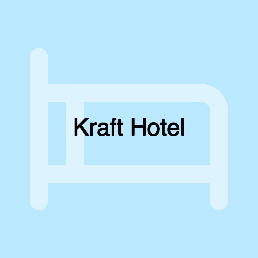 Kraft Hotel