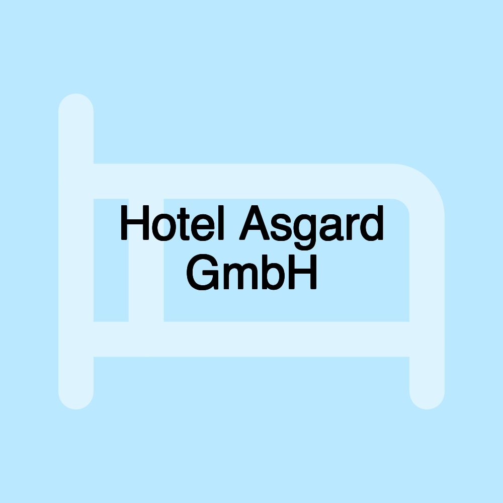 Hotel Asgard GmbH