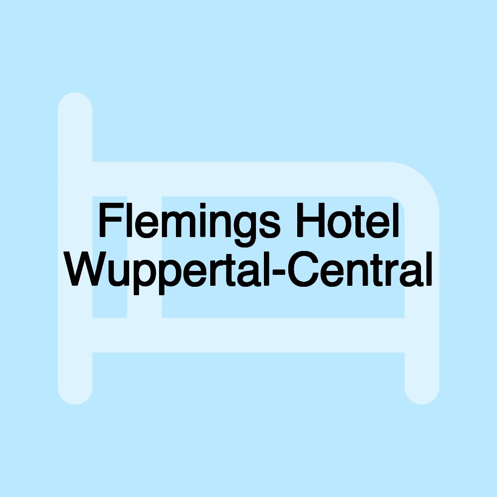 Flemings Hotel Wuppertal-Central