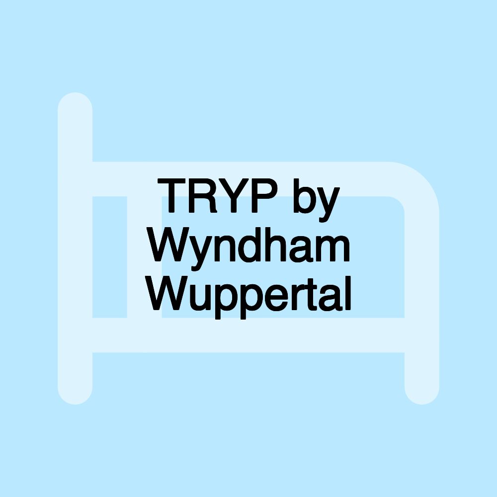 TRYP by Wyndham Wuppertal