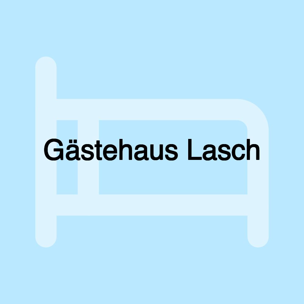 Gästehaus Lasch