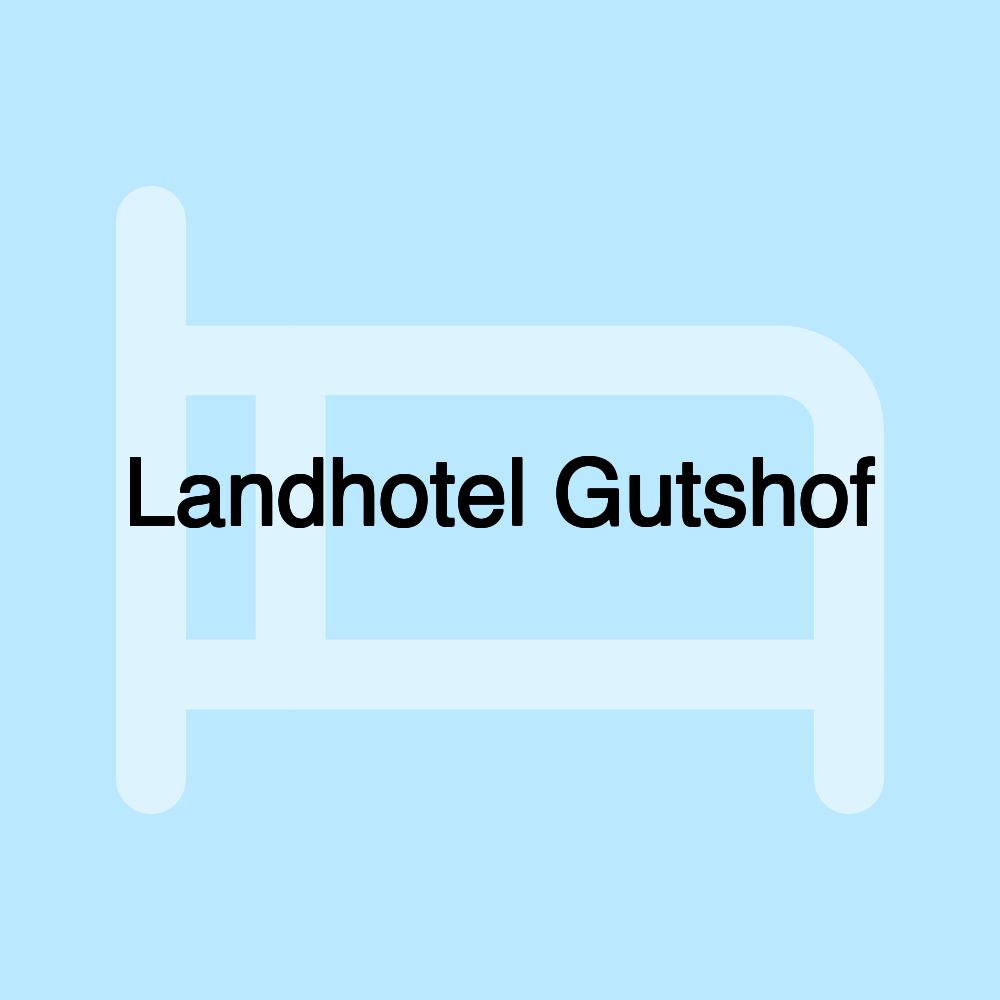 Landhotel Gutshof