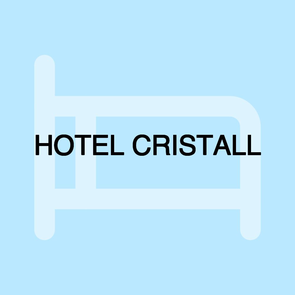 HOTEL CRISTALL