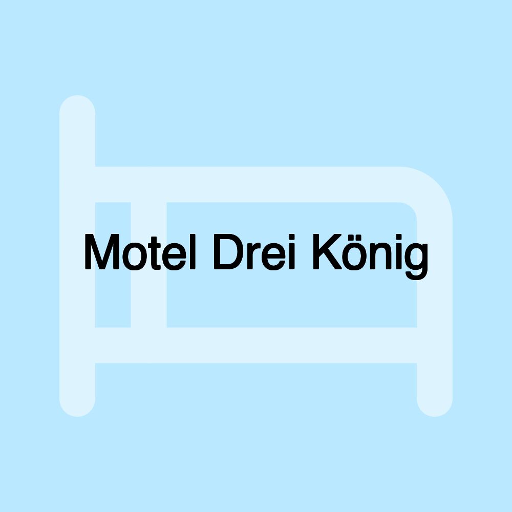 Motel Drei König