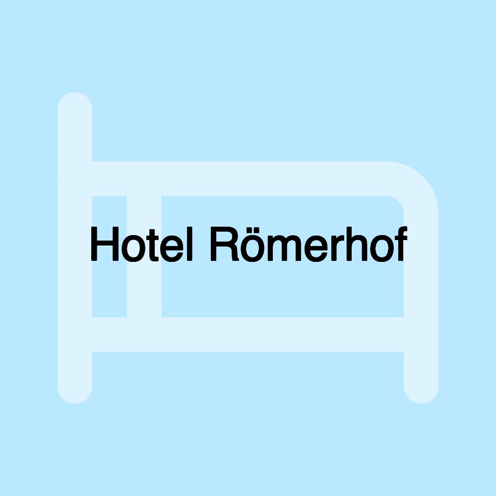 Hotel Römerhof