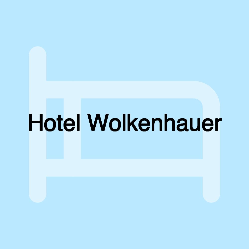 Hotel Wolkenhauer