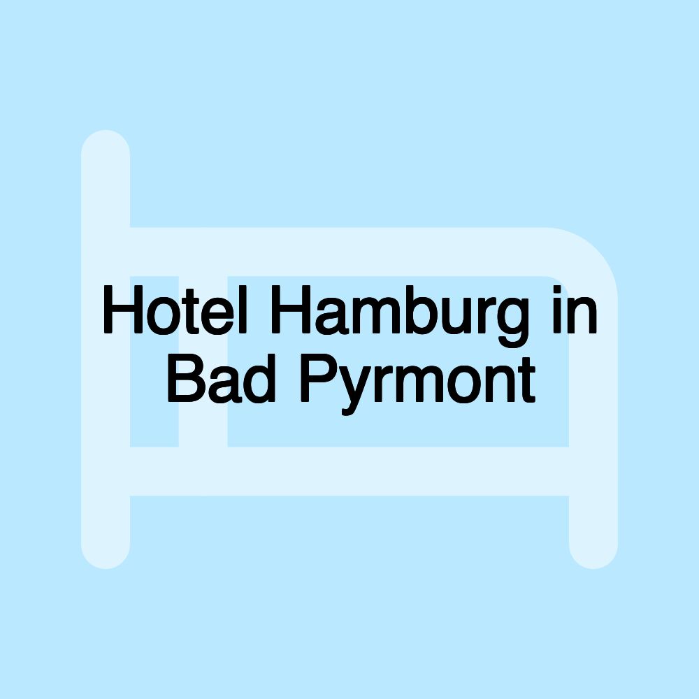 Hotel Hamburg in Bad Pyrmont