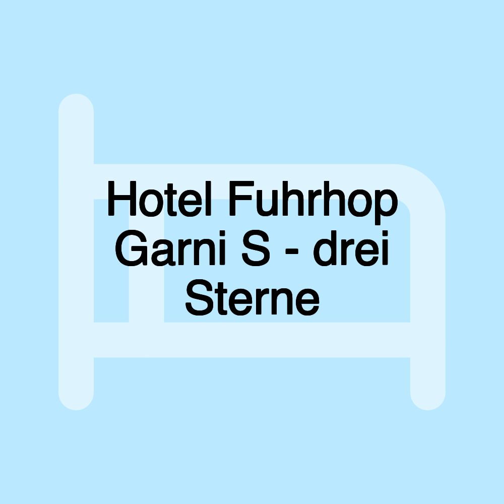 Hotel Fuhrhop Garni S - drei Sterne