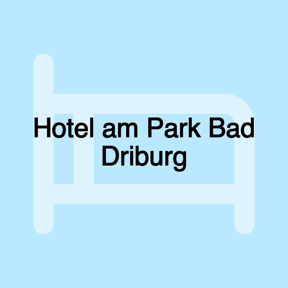 Hotel am Park Bad Driburg