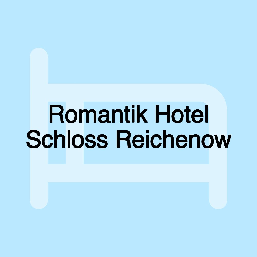 Romantik Hotel Schloss Reichenow