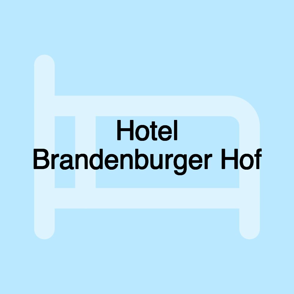 Hotel Brandenburger Hof