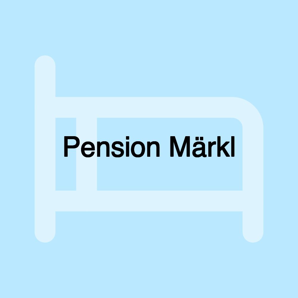 Pension Märkl