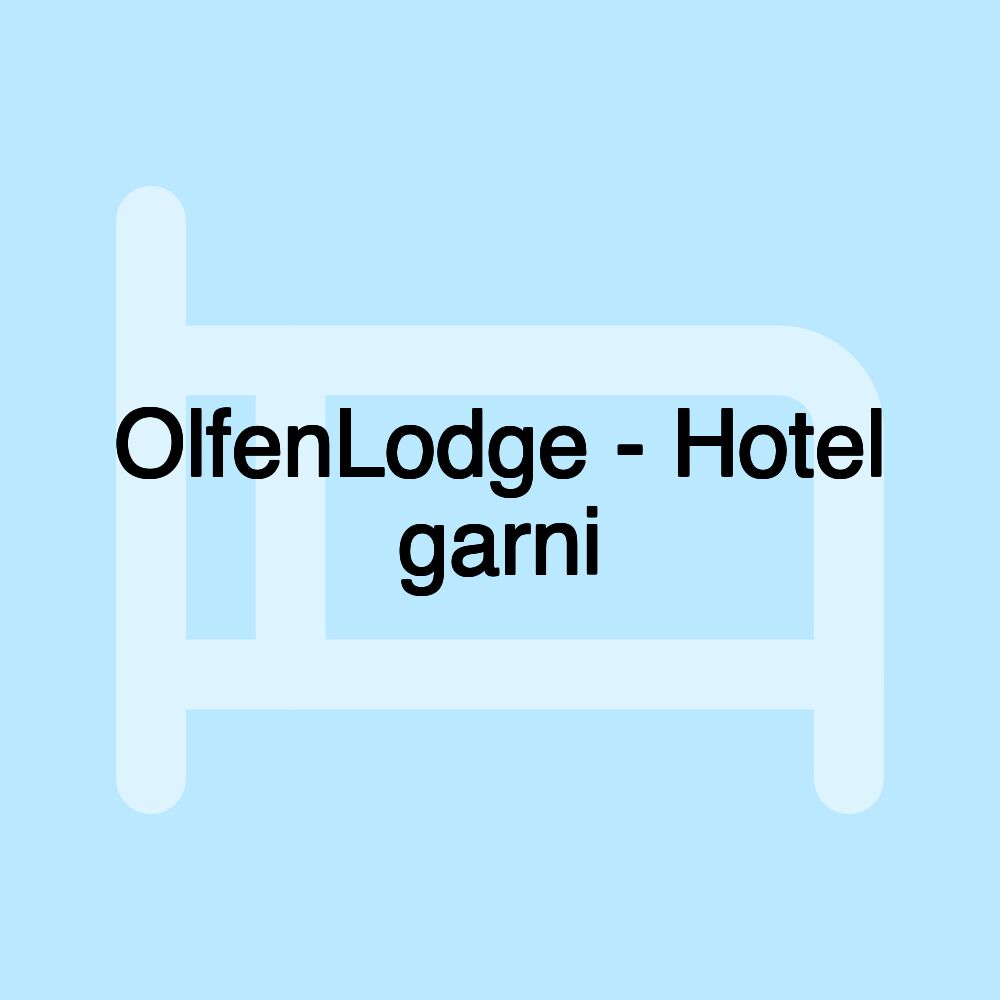 OlfenLodge - Hotel garni