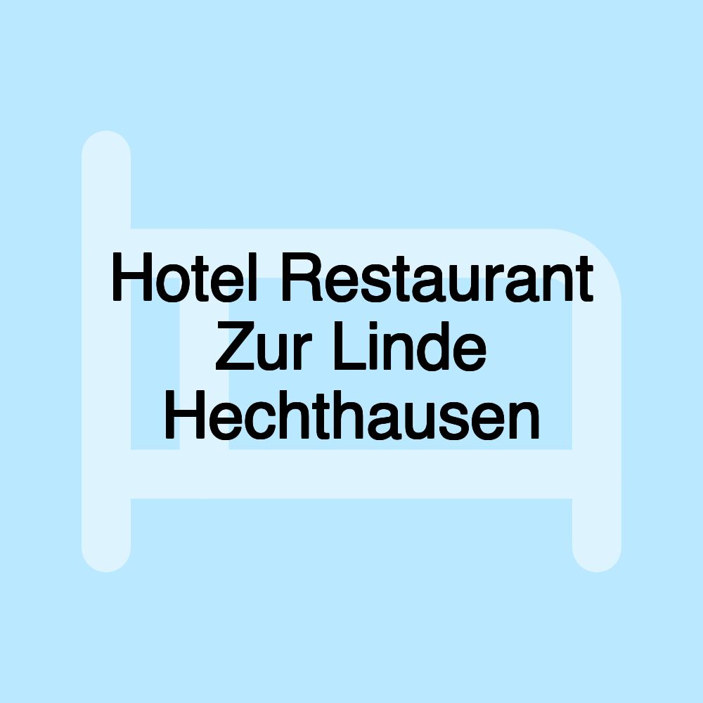 Hotel Restaurant Zur Linde Hechthausen