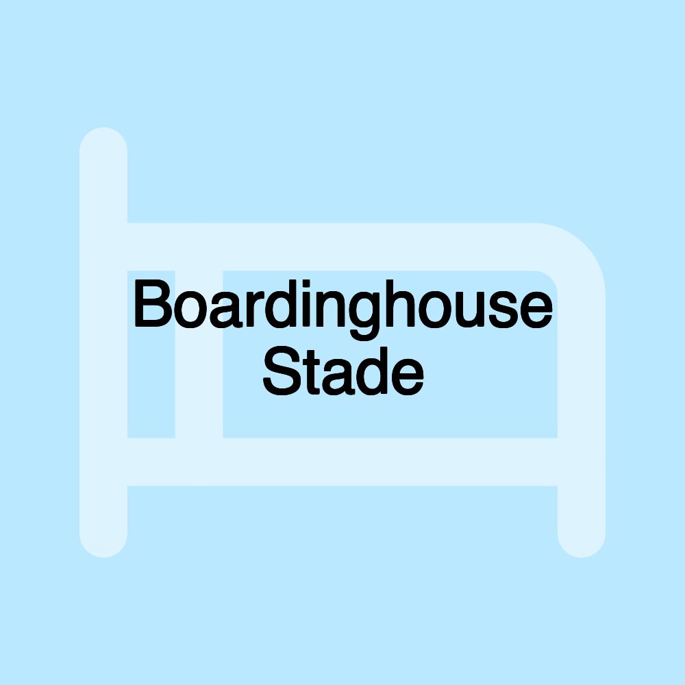 Boardinghouse Stade