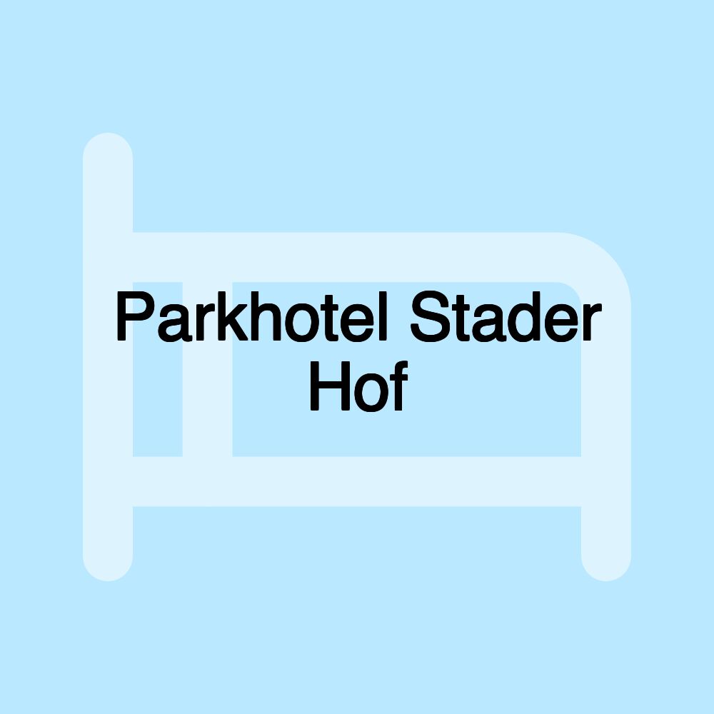 Parkhotel Stader Hof