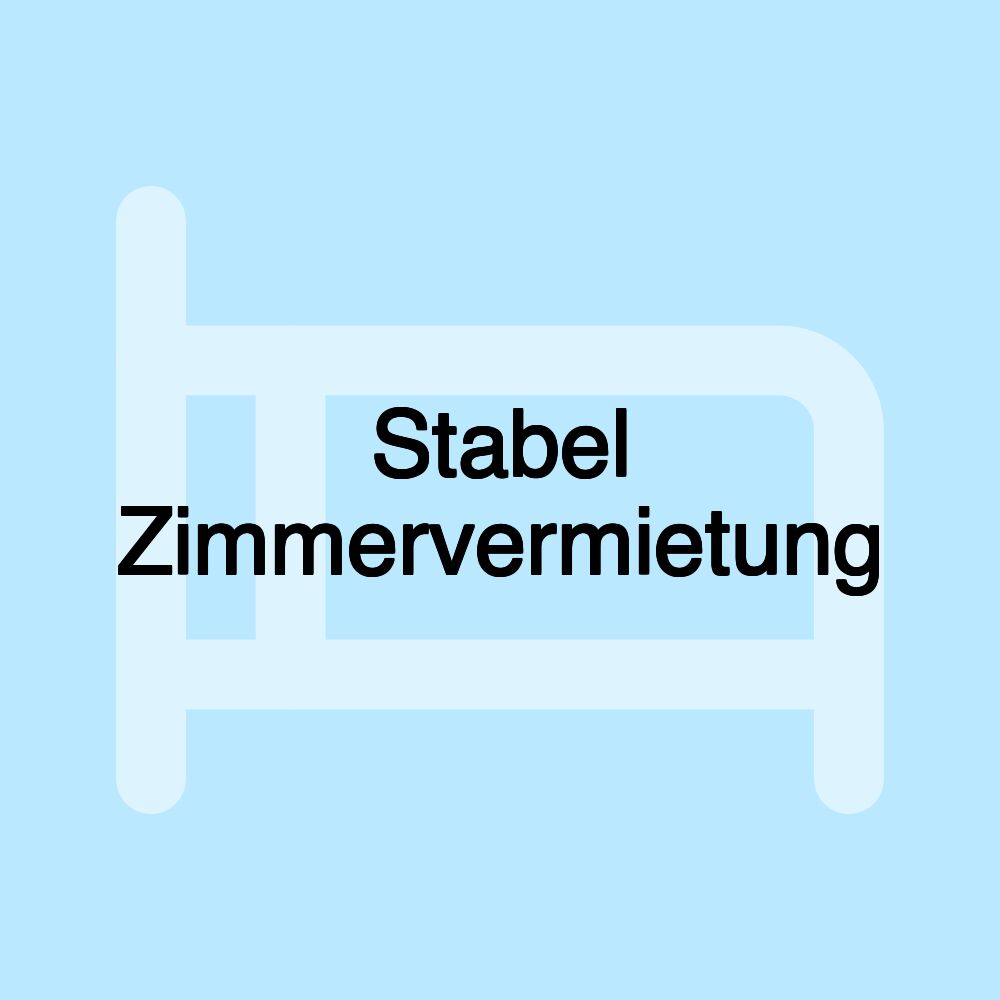 Stabel Zimmervermietung