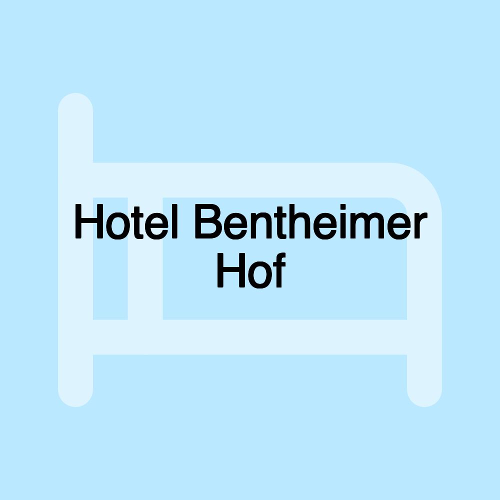 Hotel Bentheimer Hof