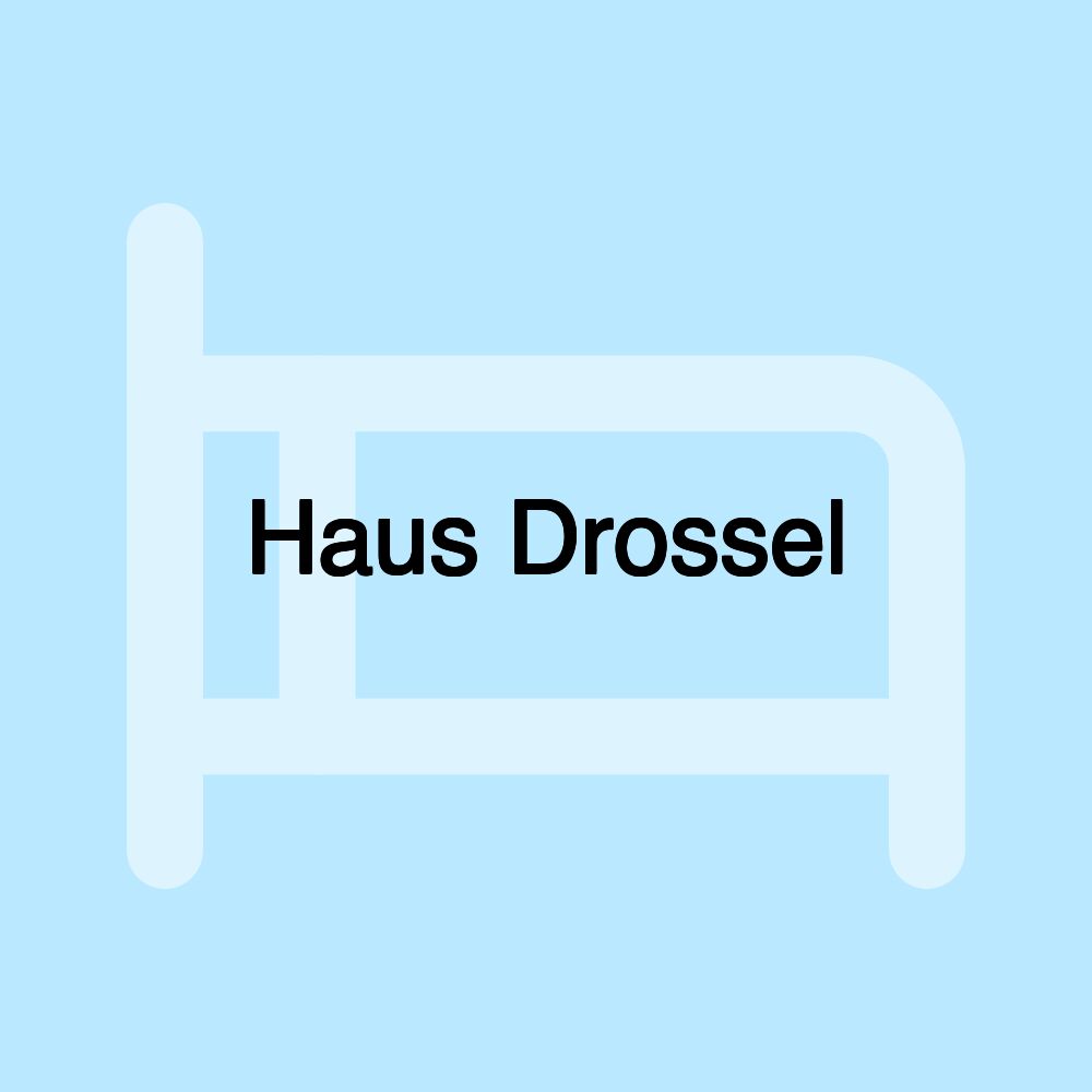 Haus Drossel