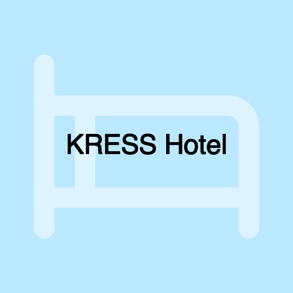 KRESS Hotel