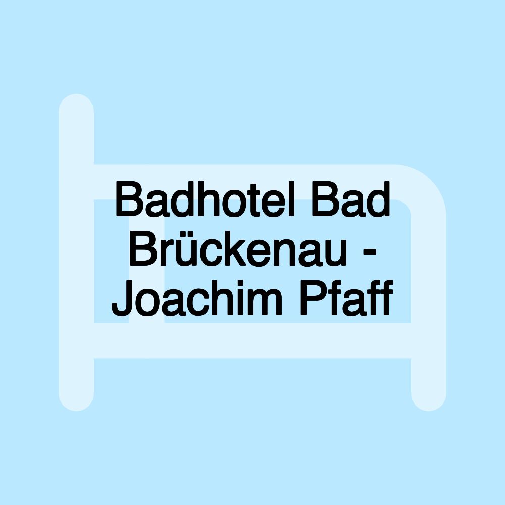 Badhotel Bad Brückenau - Joachim Pfaff