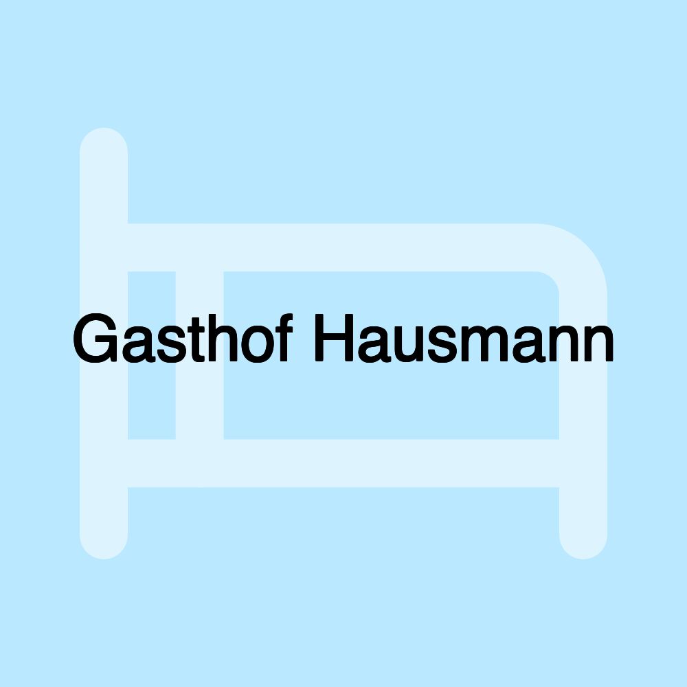 Gasthof Hausmann