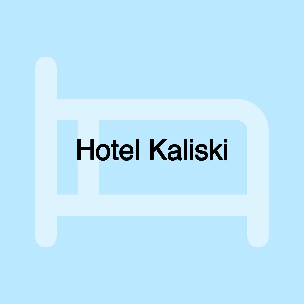 Hotel Kaliski