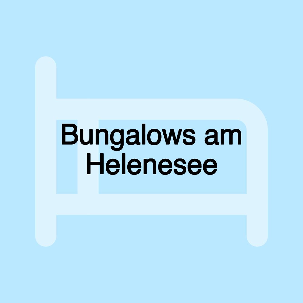 Bungalows am Helenesee