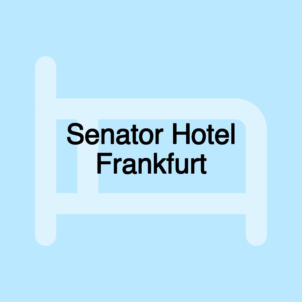 Senator Hotel Frankfurt