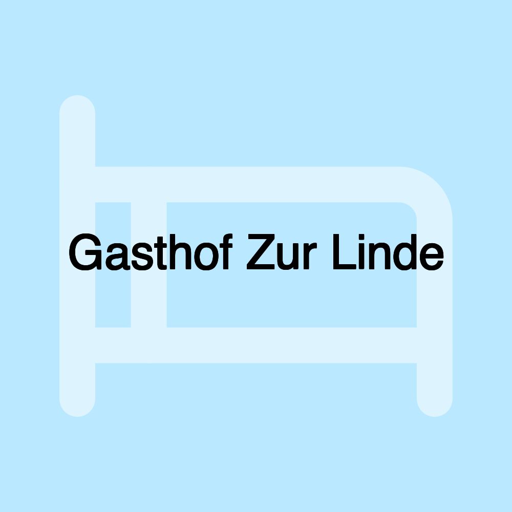 Gasthof Zur Linde