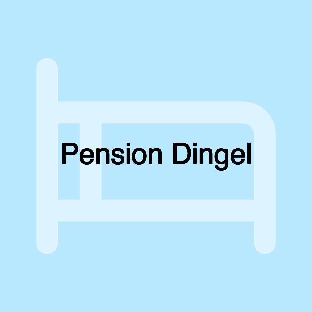 Pension Dingel