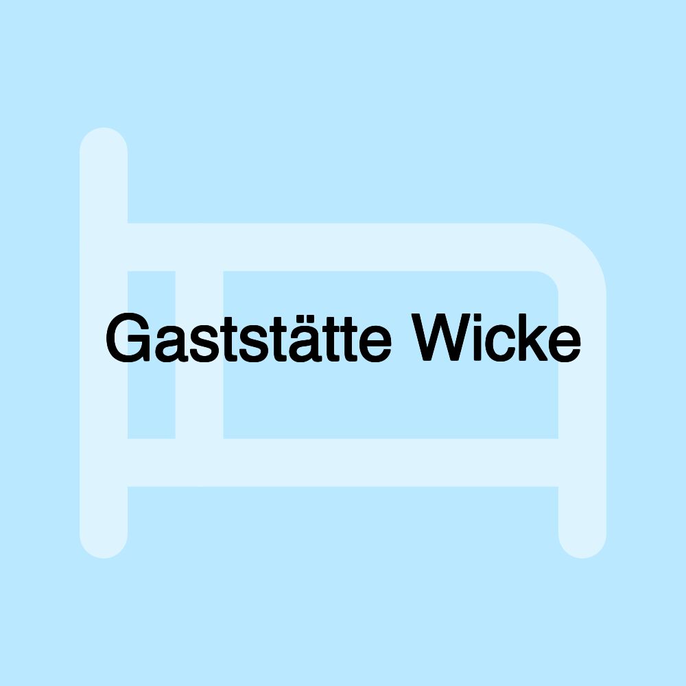 Gaststätte Wicke