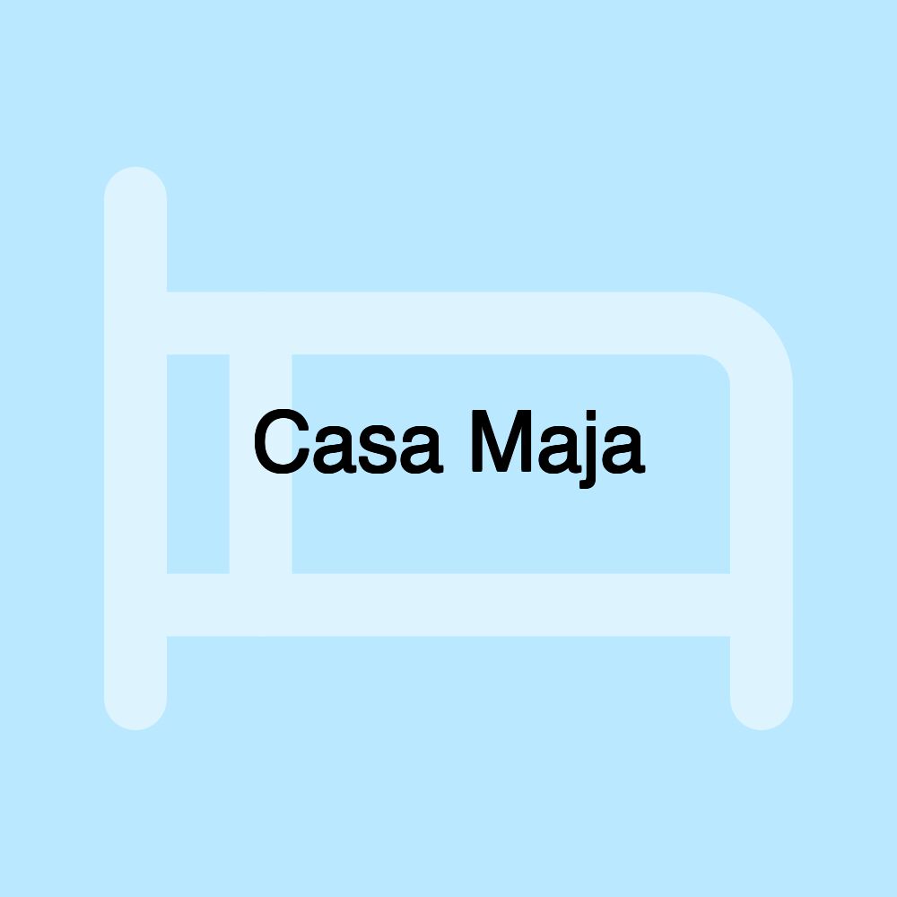 Casa Maja