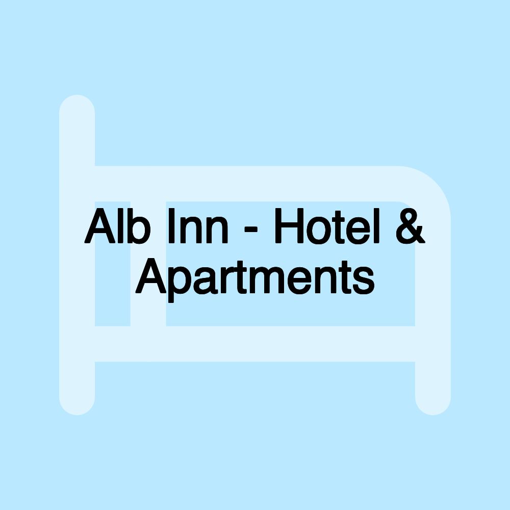 Alb Inn - Hotel & Apartments