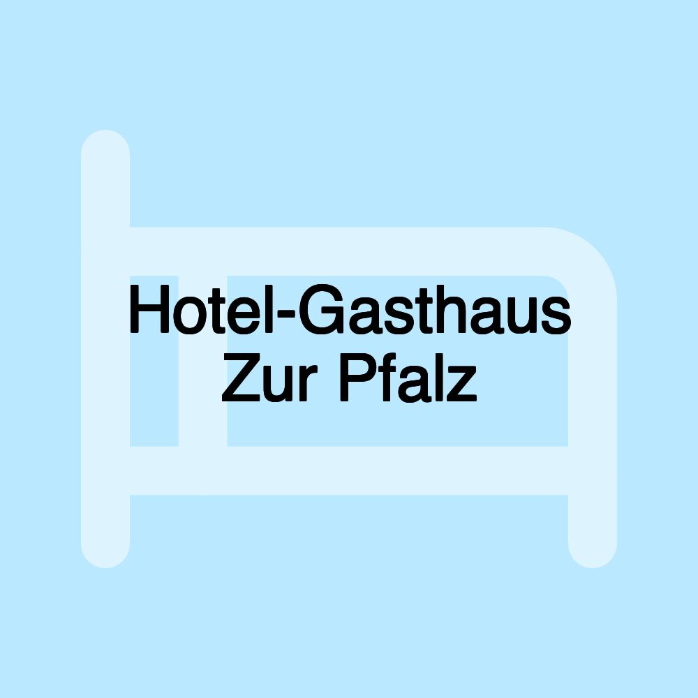 Hotel-Gasthaus Zur Pfalz