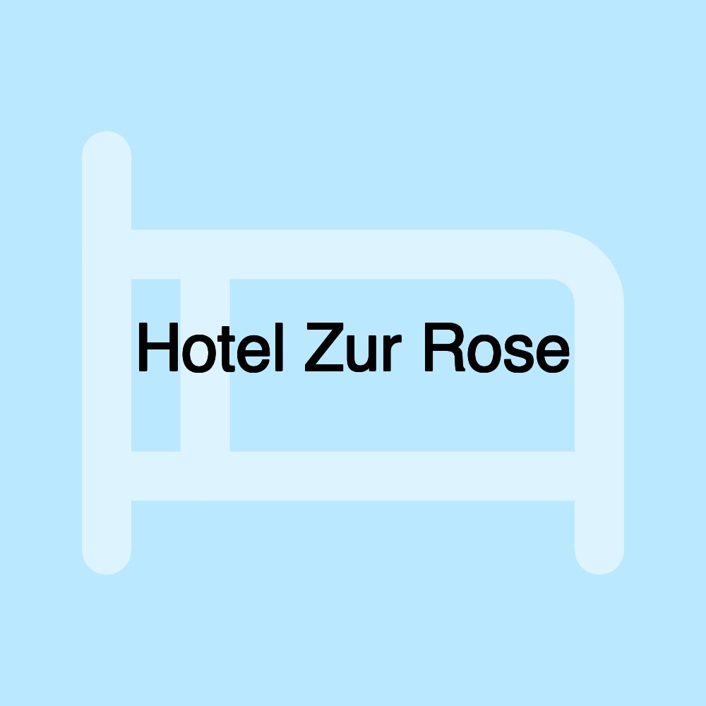 Hotel Zur Rose