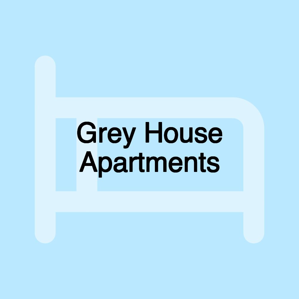 Grey House Apartments