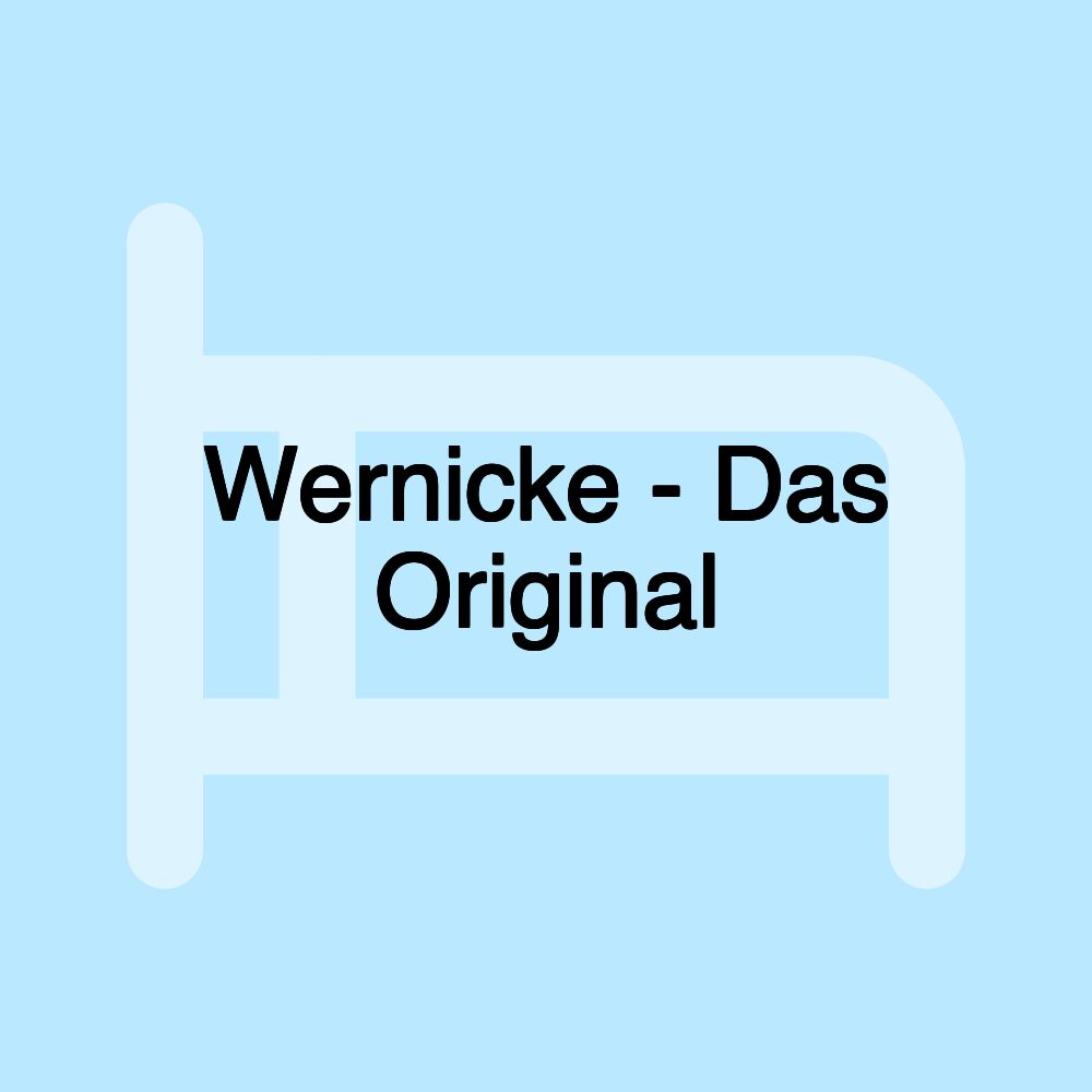 Wernicke - Das Original