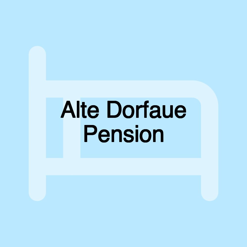 Alte Dorfaue Pension