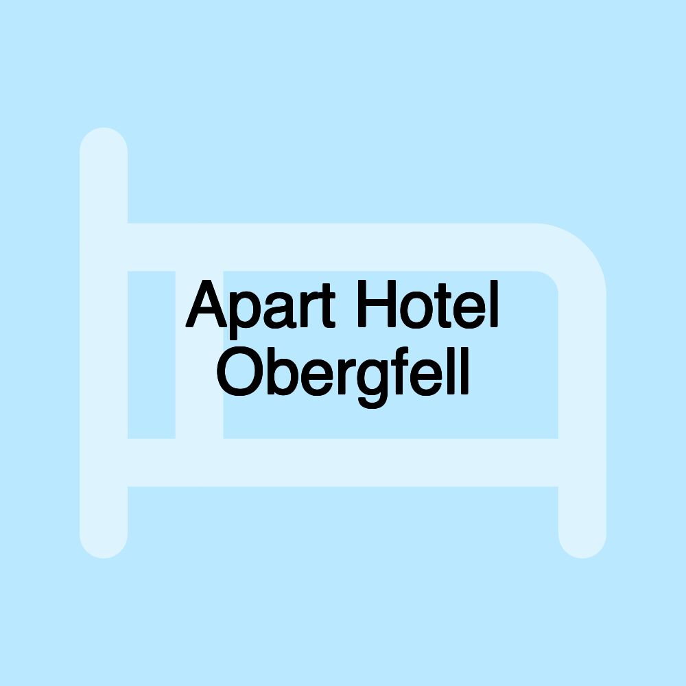 Apart Hotel Obergfell